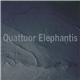 Quattuor Elephantis